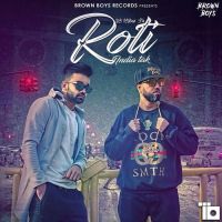 Roti India Tak Simrat Gill, Byg Byrd MP3 Song, Roti India Tak Album