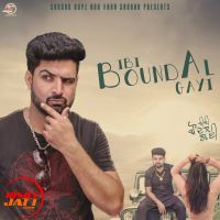Bibi Boundal Gayi Navdeep Nav MP3 Song, Bibi Boundal Gayi Album