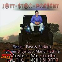 Fast & Furious Manu Hathira MP3 Song, Fast & Furious Album