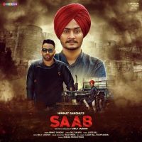 Saab Himmat Sandhu MP3 Song, Saab Album
