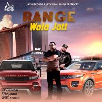 Range  Wala Jatt Nav Hundal MP3 Song, Range Wala Jatt Album