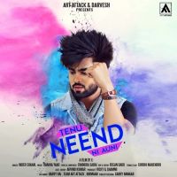 Tenu Neend Ni Auni Inder Chahal MP3 Song, Tenu Neend Ni Auni Album