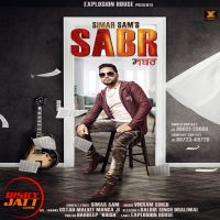Sabr Simar Sam MP3 Song, Sabr Album