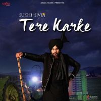 Tere Karke Sukhi Sivia MP3 Song, Tere Karke Album