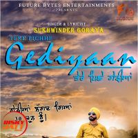 Tere Pichhe Gediyaan Sukhwinder Goraya MP3 Song, Tere Pichhe Gediyaan Album