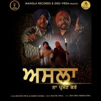 Asla Balvir Uppal, Harby Sangha MP3 Song, Asla Album