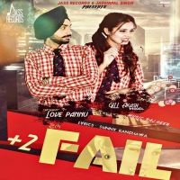 Plus 2 Fail Love Pannu MP3 Song, Plus 2 Fail Album