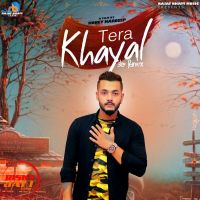 Tera Khayal Rajat Bhatt MP3 Song, Tera Khayal Album