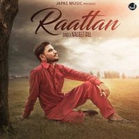 Raattan Navjeet Gill MP3 Song, Raattan Album