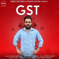 GST Karaj Randhawa MP3 Song, GST Album