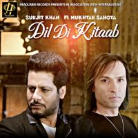 Dil Di Kitaab Surjit Khan MP3 Song, Dil Di Kitaab Album