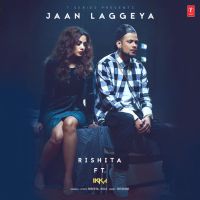 Jaan Laggeya Ikka, Rishita MP3 Song, Jaan Laggeya Album