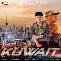 Kuwait Love Duggal MP3 Song, Kuwait Album