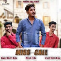 Miss Call Happy Khan MP3 Song, Miss Call Album
