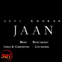 Jaan Luvi Khoker MP3 Song, Jaan Album