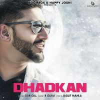 Dhadkan Gur Gill MP3 Song, Dhadkan Album
