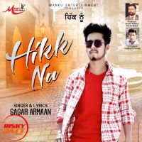Hikk Nu Sagar Armaan MP3 Song, Hikk Nu Album