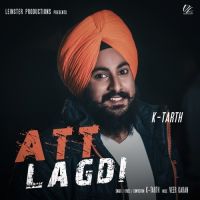 Att Lagdi K Tarth MP3 Song, Att Lagdi Album