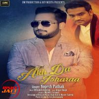 Akh Da Isharaa Yogesh Pathak MP3 Song, Akh Da Isharaa Album