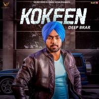 Kokeen Deep Brar MP3 Song, Kokeen Album