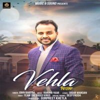 Vehla John Barara MP3 Song, Vehla Album
