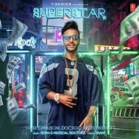 Superstar Sukh E Muzical Doctorz, Divya Bhatt MP3 Song, Superstar Album