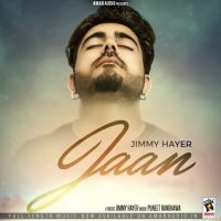 Jaan Jimmy Hayer MP3 Song, Jaan Album