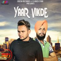 Yaar Vikde Aman Dhaliwal, Haps MP3 Song, Yaar Vikde Album