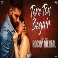 Tere Ton Begair (Rocky Mental) Manjit Sahota MP3 Song, Tere Ton Begair (Rocky Mental) Album