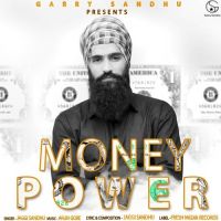 Money Power Jaggi Sandhu MP3 Song, Money Power Album