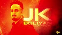 JK Boliyan JK, The Mighty Mix MP3 Song, JK Boliyan Album
