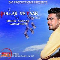 Dollar Vs Yaar Armaan MP3 Song, Dollar Vs Yaar Album