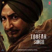 Tere Mere Khwabaan Da Desh (Toofan Singh) Shipra Goyal, Ranjit Bawa MP3 Song, Tere Mere Khwabaan Da Desh (Toofan Singh) Album