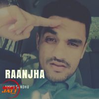 Raanjha Ammu Sandhu MP3 Song, Raanjha Album