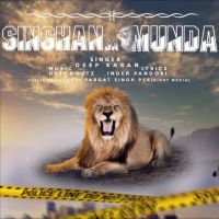 Singhan Da Munda Deep Karan MP3 Song, Singhan Da Munda Album
