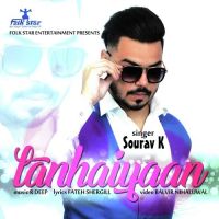 Tanhaiyaan Sourav K MP3 Song, Tanhaiyaan Album