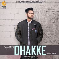 Dhakke (The Struggle) Gavin MP3 Song, Dhakke (The Struggle) Album