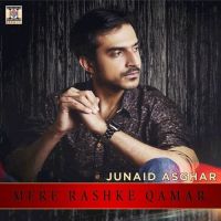 Mere Rashke Qamar (Solo Version) Junaid Asghar MP3 Song, Mere Rashke Qamar (Solo Version) Album