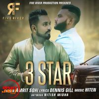 3 Star Amrit Sohi MP3 Song, 3 Star Album