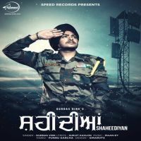 Shaheediyan Gurdas Virk MP3 Song, Shaheediyan Album