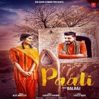 Paali Balraj MP3 Song, Paali Album