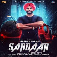 Sardaar Harman Chahal MP3 Song, Sardaar Album