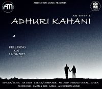 Adhuri Kahani Ar-Deep, Ishika MP3 Song, Adhuri Kahani Album