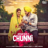 Chunni Armaan Bedil MP3 Song, Chunni Album