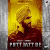 Putt Jatt De Amantej Hundal MP3 Song, Putt Jatt De Album