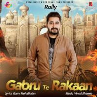 Gabru Te Rakaan Rolly MP3 Song, Gabru Te Rakaan Album