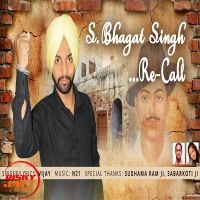 Bhagat Singh Re-call Vijay MP3 Song, Bhagat Singh Re-call Album