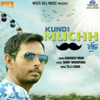 Kundi Muchh Sukhdeep Mrar MP3 Song, Kundi Muchh Album