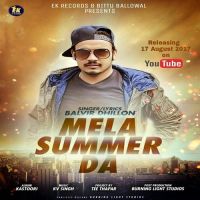Mela Summer Da Balvir Dhillon MP3 Song, Mela Summer Da Album