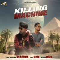 Killing Machine NS Chauhan, Erban MP3 Song, Killing Machine Album